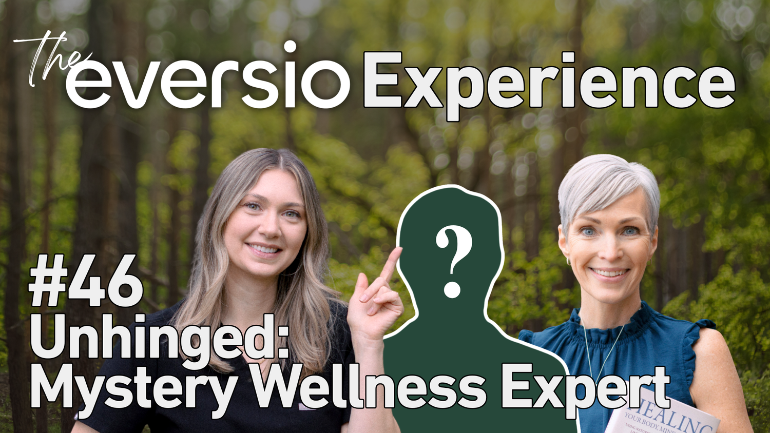 Episode #46 - Unhinged: Mystery Wellness Expert