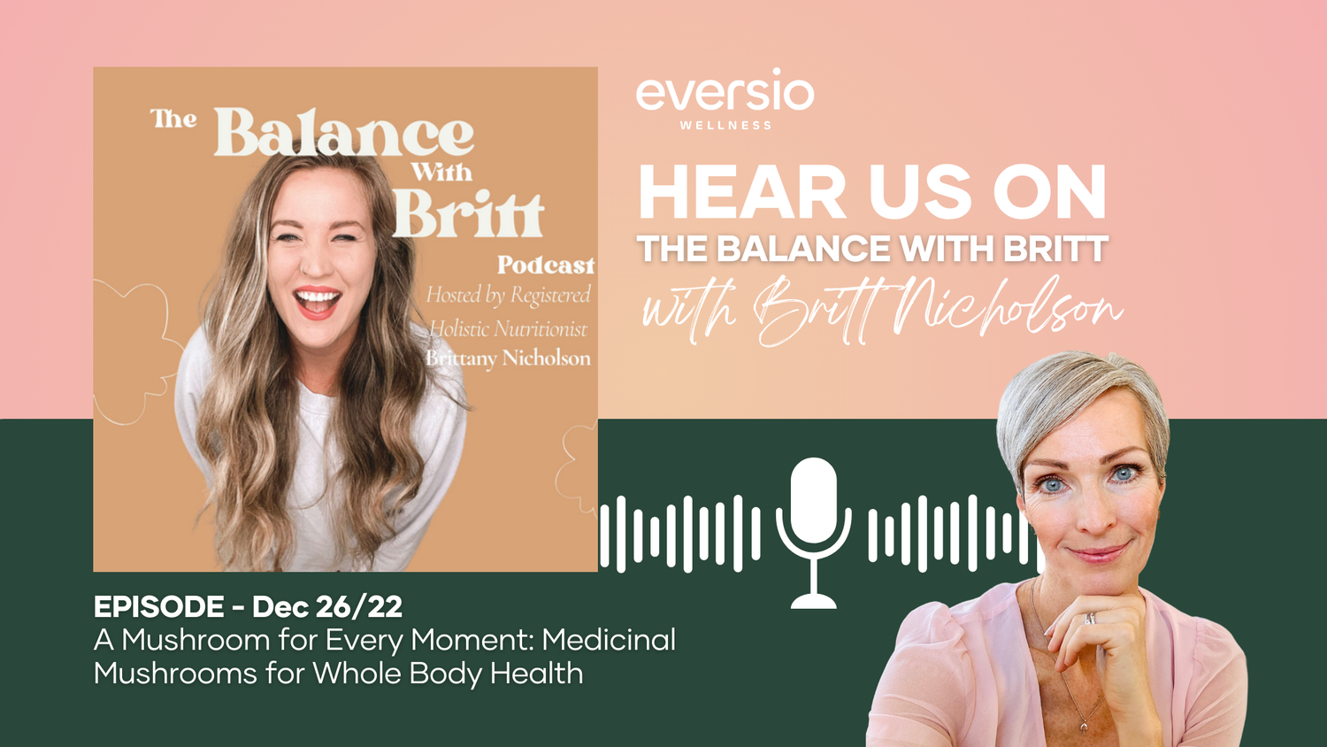 The Balance with Britt Podcast: A Mushroom for Every Moment: Medicinal Mushrooms for Whole Body Health with Brandi Garden from Eversio Wellness