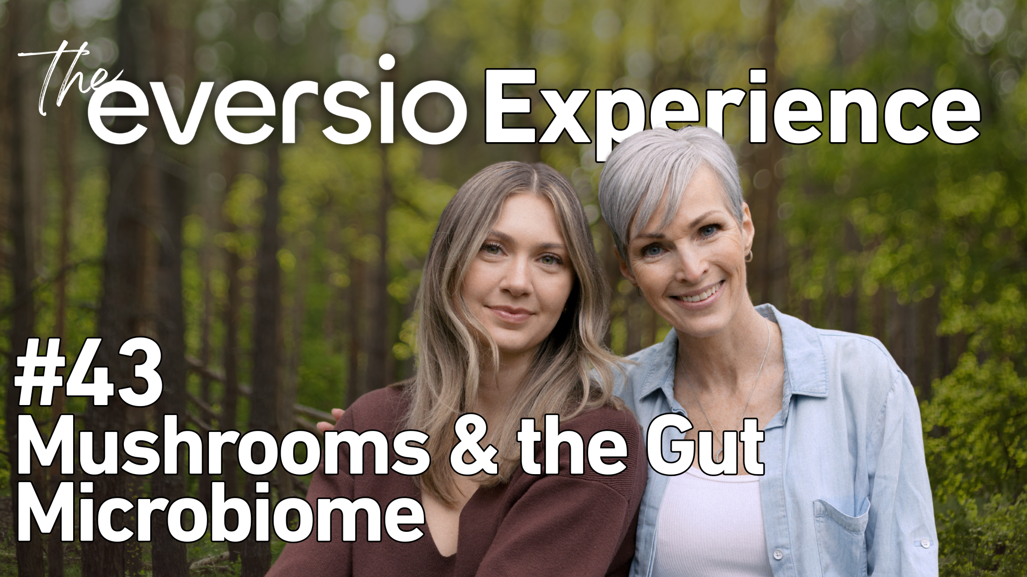 Episode #43 - Mushrooms & the Gut Microbiome