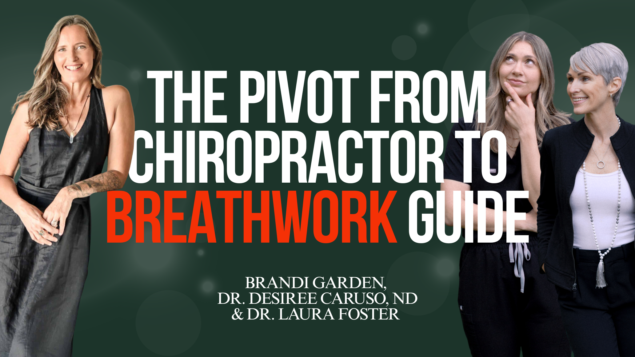 Episode #66 - The Pivot From Chiropractor to Breathwork Guide