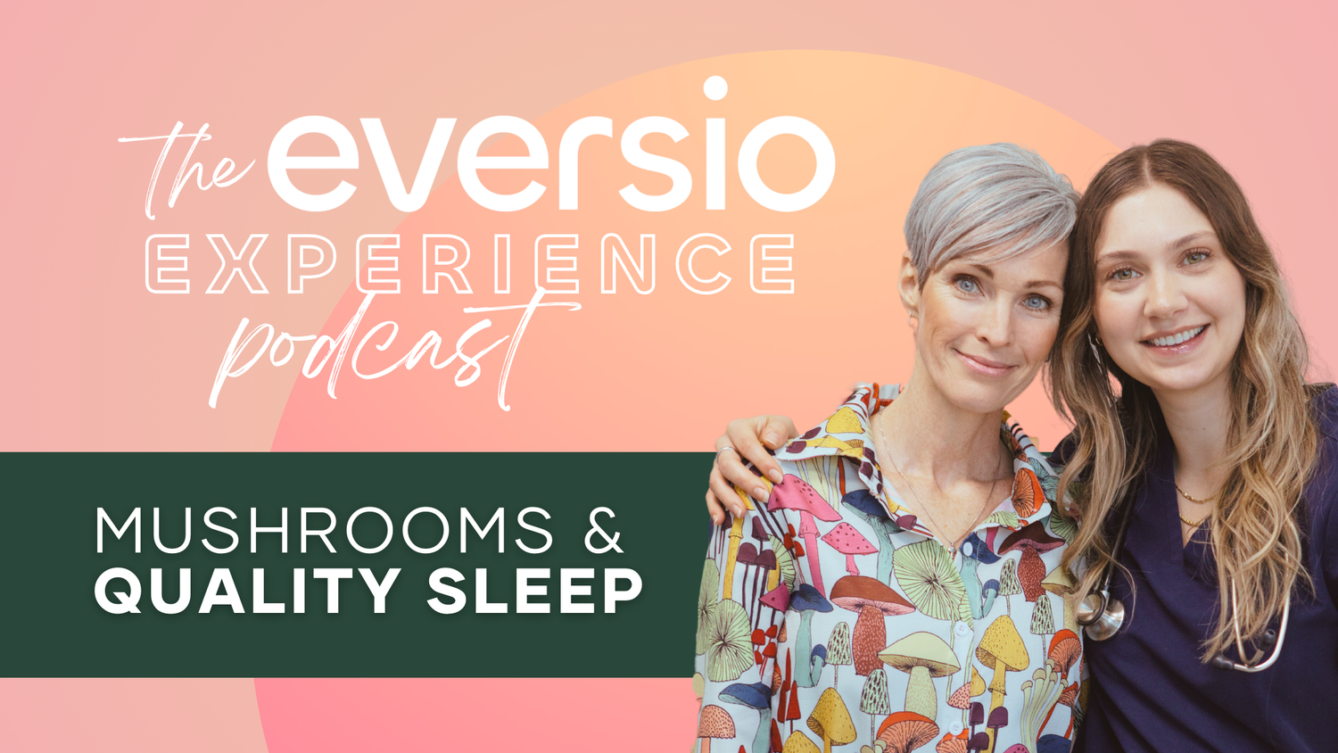 Ep. 16 - Mushrooms & Quality Sleep